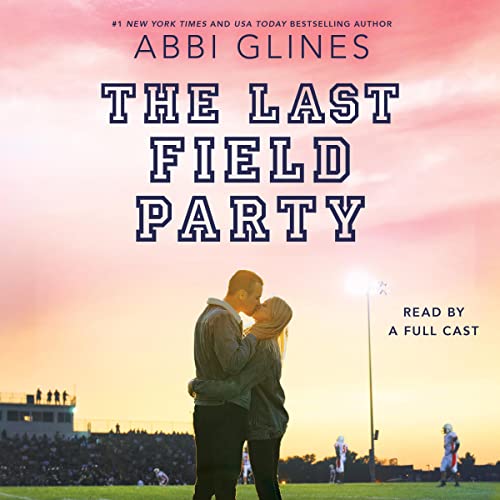 The Last Field Party: Field Party