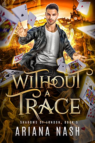 Without a Trace (Shadows of London Book 5)