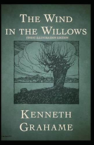 The Wind in the Willows: Finest (Illustration) Edition
