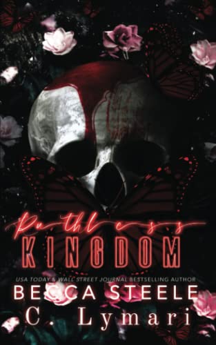 Ruthless Kingdom: A Reverse Harem Romance (Boneyard Kings, Band 3)