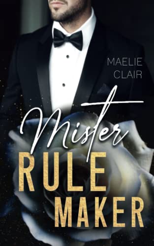 Mister Rulemaker (Mister Romance)