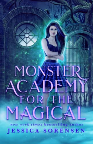 Monster Academy for the Magical (Monster Academy for the Magical Series, Band 1)