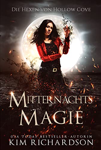 Mitternachtsmagie (Die Hexen von Hollow Cove 2)