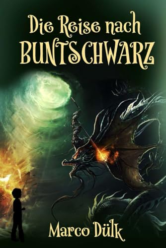 Die Reise nach BUNTSCHWARZ