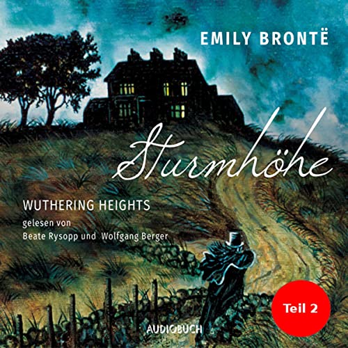 Sturmhöhe - Wuthering Heights 2