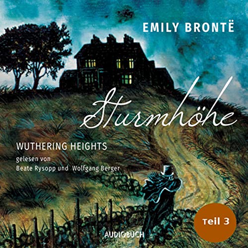 Sturmhöhe - Wuthering Heights 3