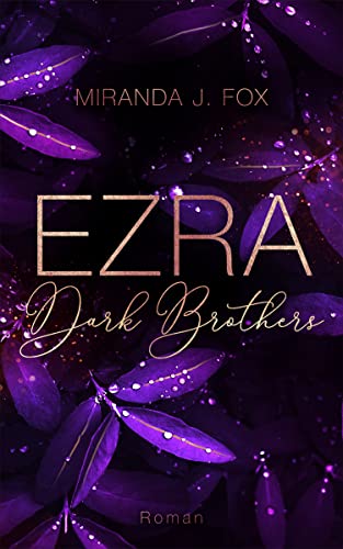 EZRA - Dark Brothers