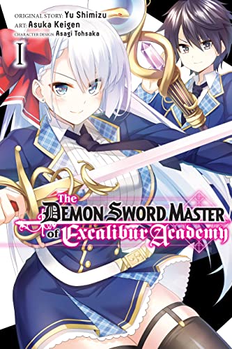 The Demon Sword Master of Excalibur Academy, Vol. 1 (manga) (The Demon Sword Master of Excalibur Academy (manga))