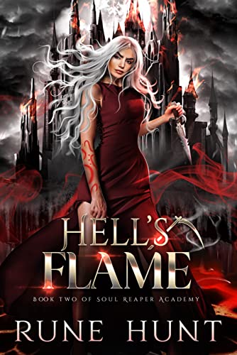 Hell's Flame: A Reverse Harem Hellhound Shifter Romance (Soul Reaper Academy Book 2)
