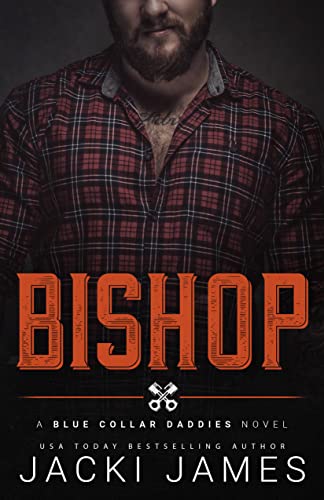 Bishop: An MM Age Gap Romance (Blue Collar Daddies Book 6)
