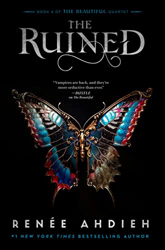 The Ruined (The Beautiful Quartet Book 4)