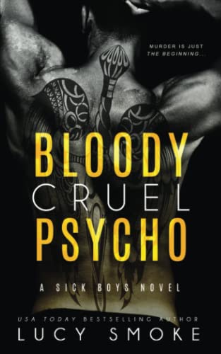 Bloody Cruel Psycho (Sick Boys, Band 5)