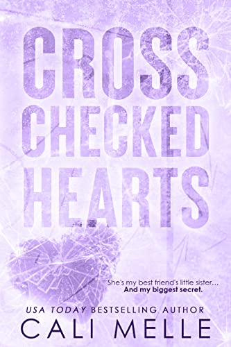 Cross-Checked Hearts: A Brother's Best friend Hockey Romance (Wyncote Wolves Book 1)