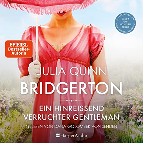 Ein hinreißend verruchter Gentleman: Bridgerton 6