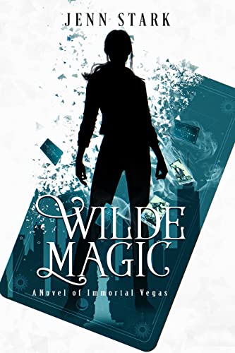 Wilde Magic (Immortal Vegas Book 1)