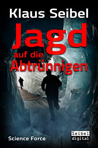 Jagd auf die Abtrünnigen (Science Force 6)
