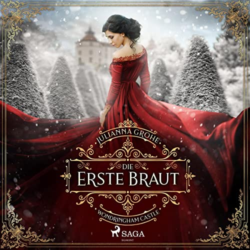 Die erste Braut: Wondringham Castle