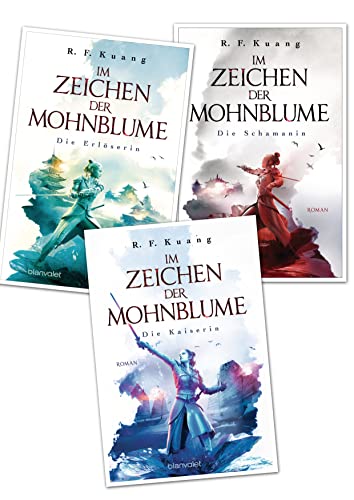 R. F. Kuang Im Zeichen der Mohnblume, Die Schamanin, Die Kaiserin, Die Erlöserin (Blanvalet Verlag Taschenbuch)