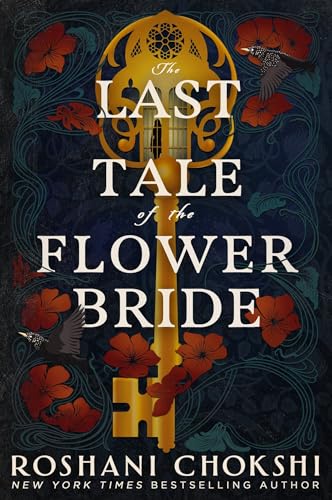 The Last Tale of the Flower Bride: the haunting, atmospheric gothic page-turner (English Edition)
