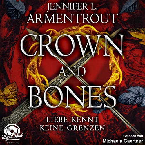 Crown and Bones: Liebe kennt keine Grenzen 3