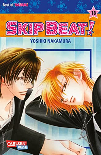 Skip Beat! 18: Romantische Komödie im Showbusiness – Vorhang auf für das große Liebesdrama!