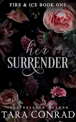 Her Surrender (Fire and Ice Book 1)