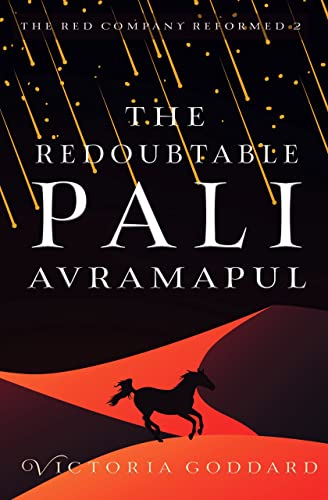The Redoubtable Pali Avramapul (The Red Company Reformed Book 2)