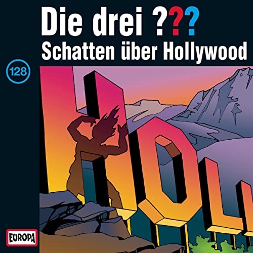 Schatten über Hollywood: Die drei ??? 128