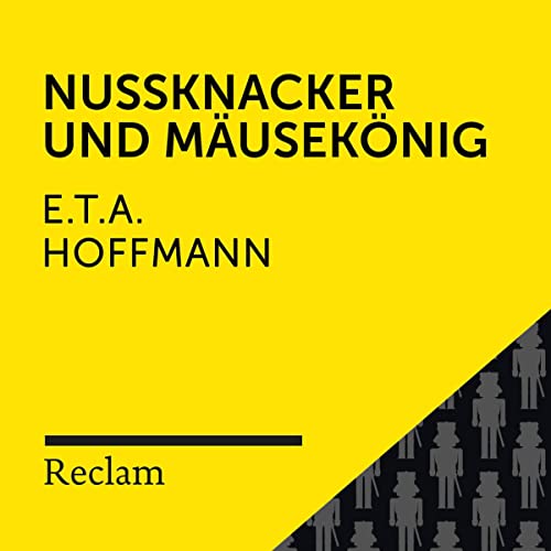 E.T.A. Hoffmann.Nussknacker und Mausekönig: Reclam Hörbuch