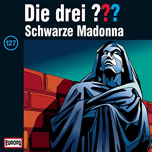 Schwarze Madonna: Die drei ??? 127