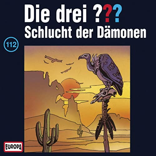 Schlucht der Dämonen: Die drei ??? 112