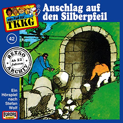 Anschlag auf den Silberpfeil: TKKG Retro-Archiv 42