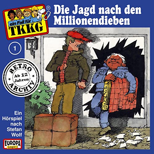 Die Jagd nach den Millionendieben: TKKG Retro-Archiv 1