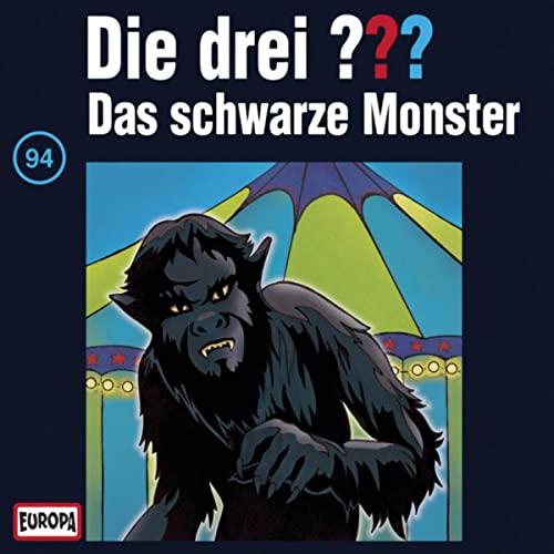 Das schwarze Monster: Die drei ??? 94
