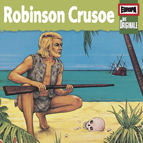 Robinson Crusoe: Die Originale 10