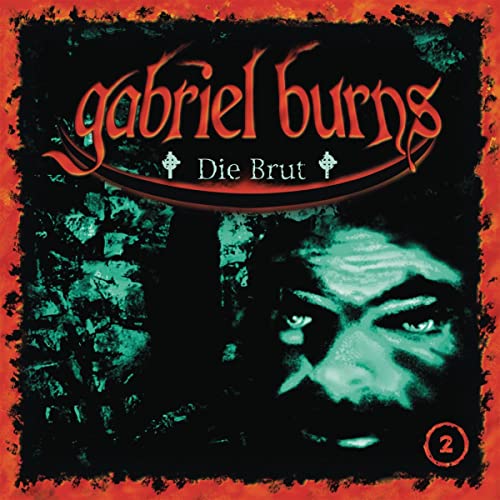 Die Brut [Remastered Edition]: Gabriel Burns 2