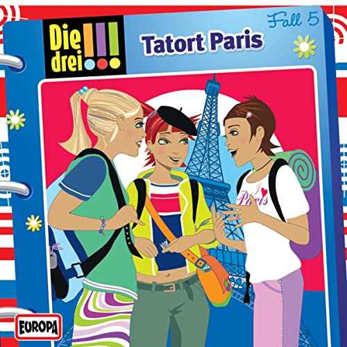 Tatort Paris: Die drei !!! 5