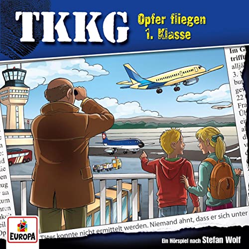 Opfer fliegen 1. Klasse: TKKG 101