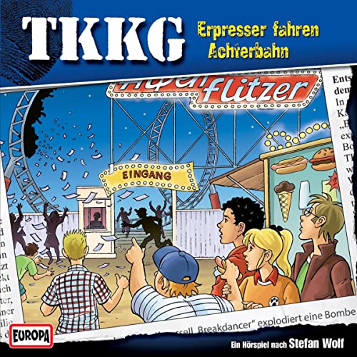 Erpresser fahren Achterbahn: TKKG 156