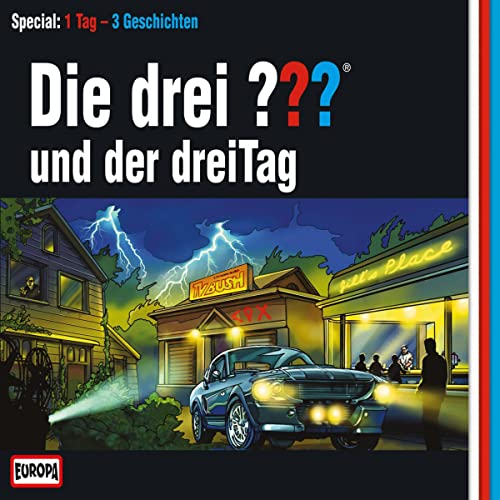 Die drei ??? und der dreiTag: Die drei ???
