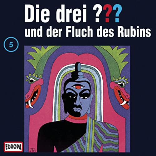 Die drei ??? und der Fluch des Rubins: Die drei ??? 5