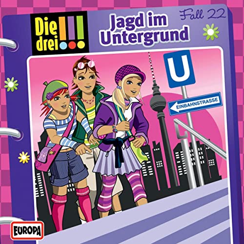Jagd im Untergrund: Die drei !!! 22