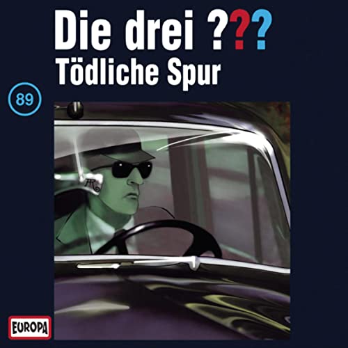 Tödliche Spur: Die drei ??? 89
