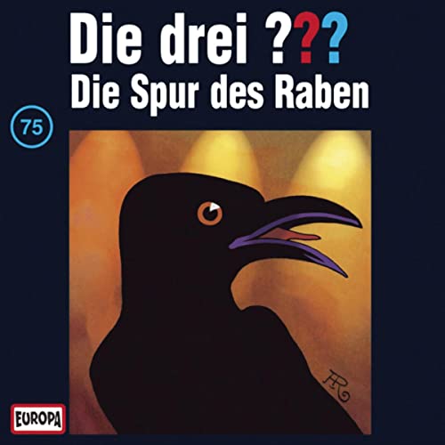 Die Spur des Raben: Die drei ??? 75
