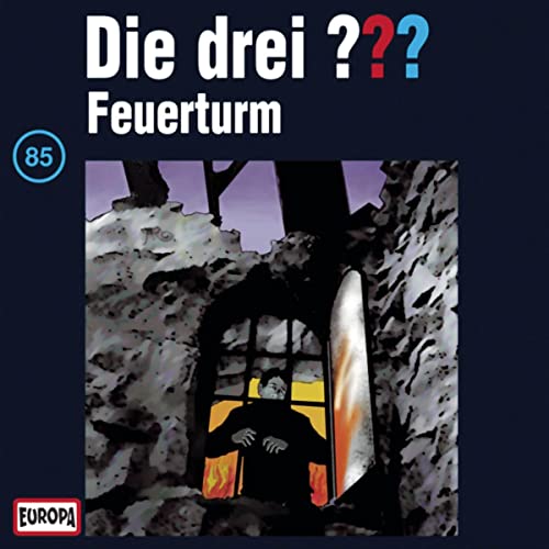Feuerturm: Die drei ??? 85