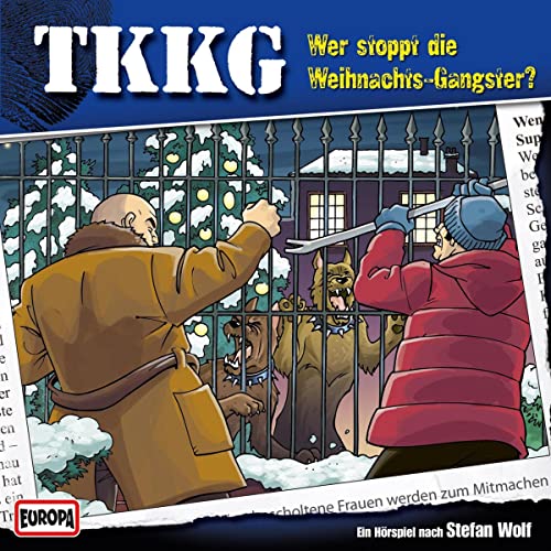 Wer stoppt die Weihnachts-Gangster: TKKG 134