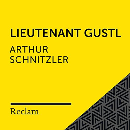 Schnitzler.Lieutenant Gustl: Reclam Hörbuch