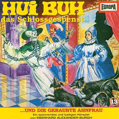 Hui Buh, das Schlossgespenst und die geraubte Ahnfrau: Hui Buh, das Schlossgespenst 13
