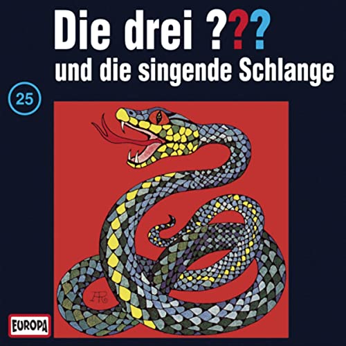 Die drei ??? und die singende Schlange: Die drei ??? 25