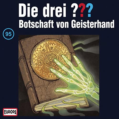 Botschaft von Geisterhand: Die drei ??? 95